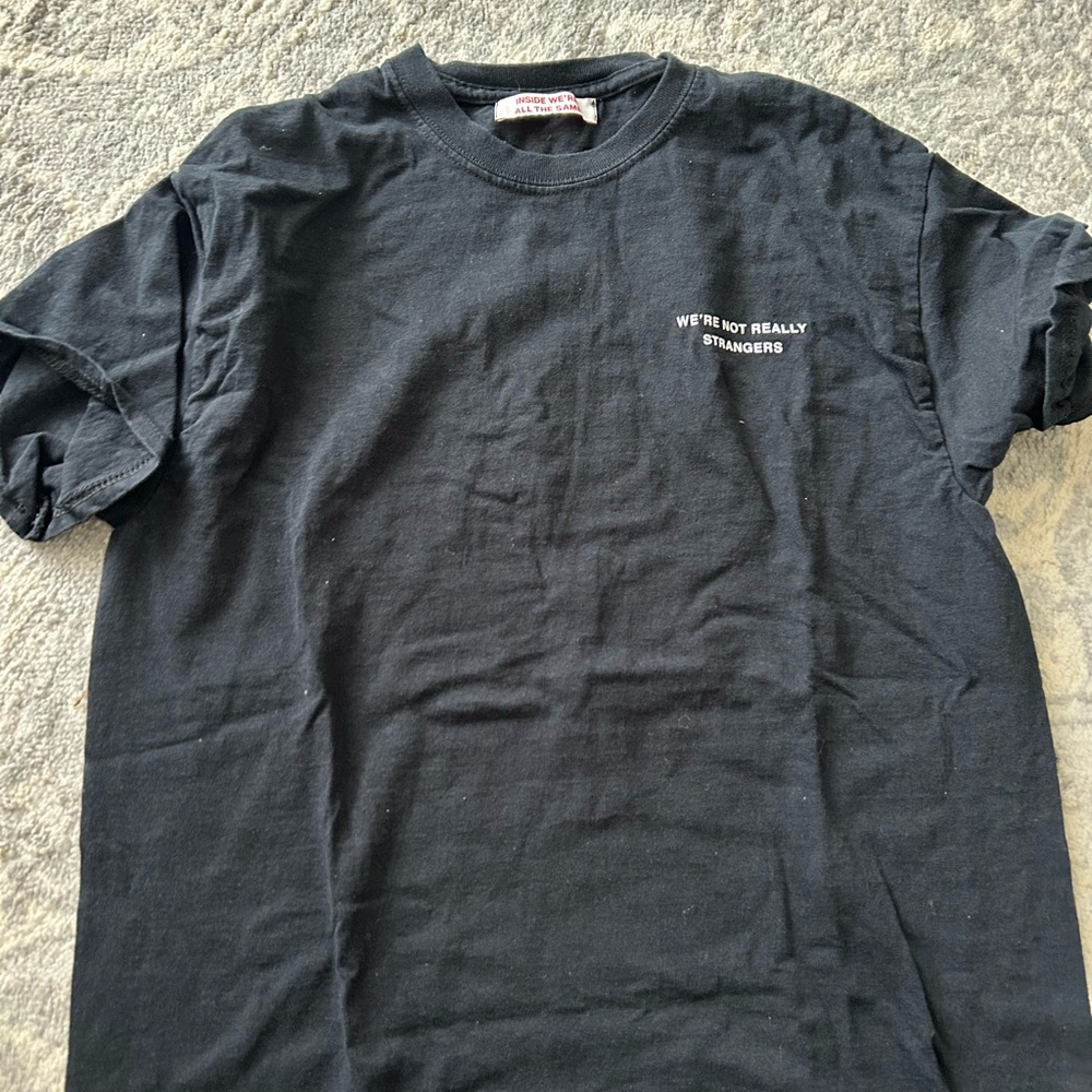 We’re not really strangers tee